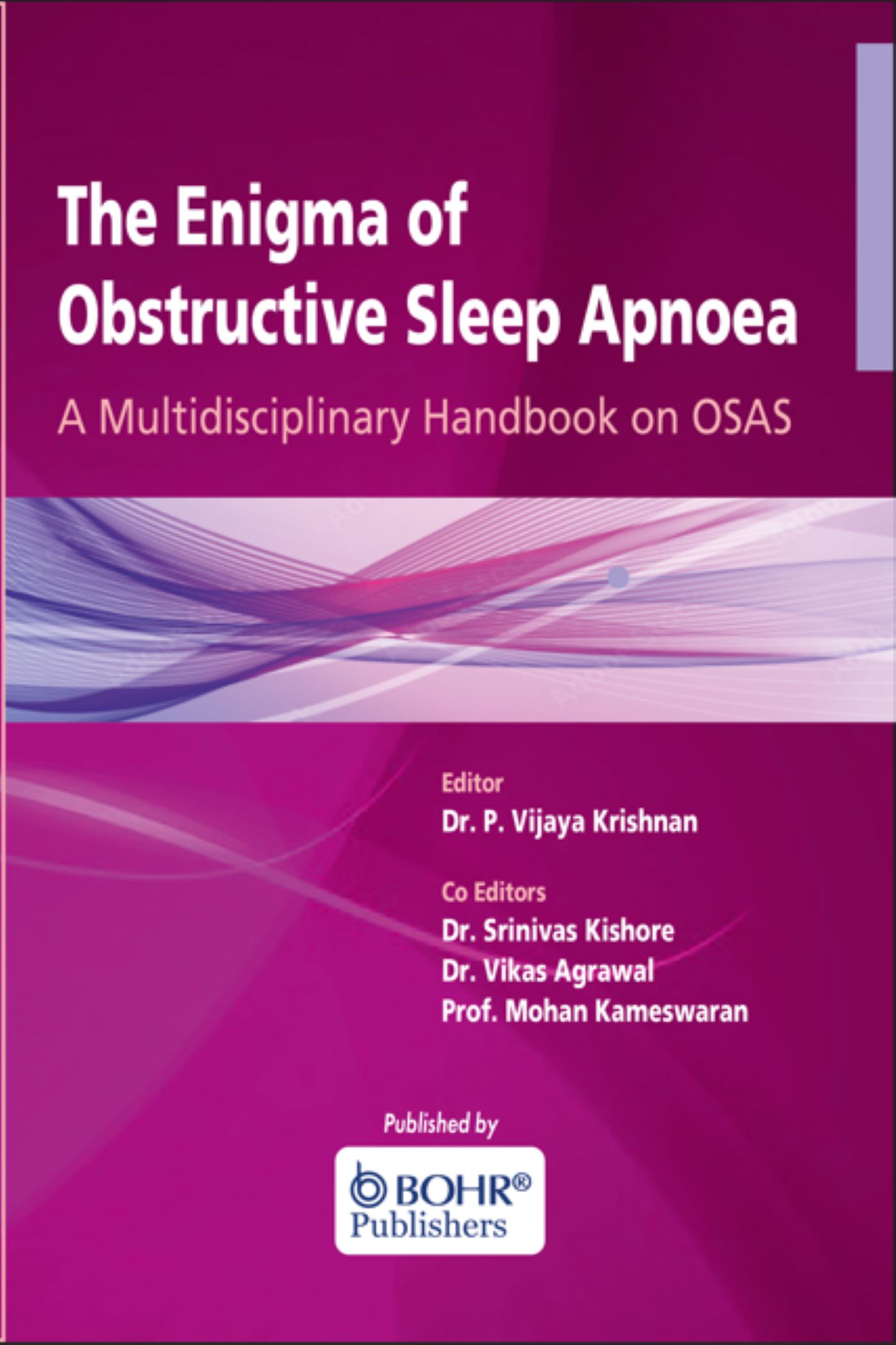 The Enigma of Obstructive Sleep Apnoea: A Multidisciplinary Handbook on OSAS