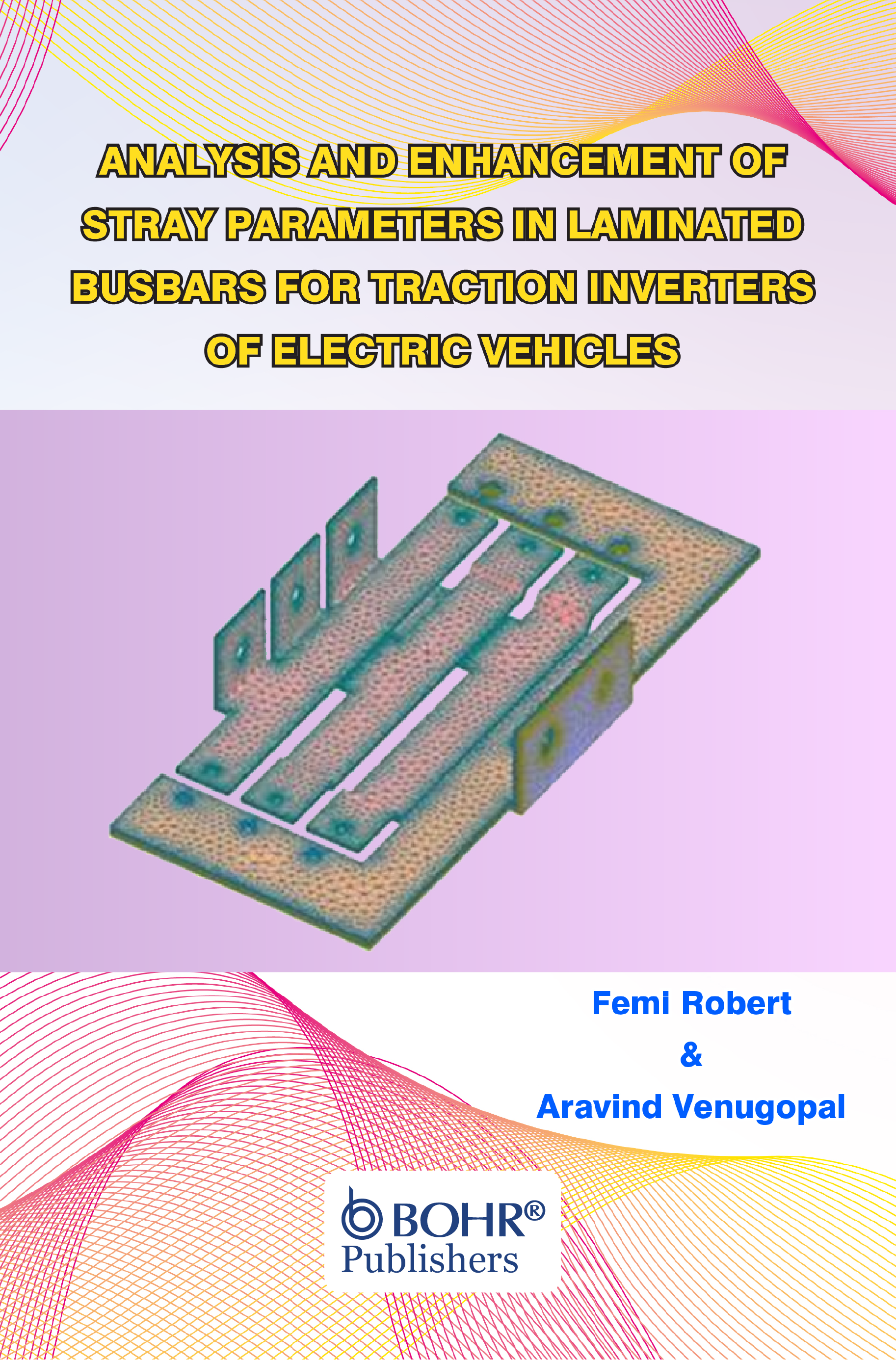 Busbars for Traction Inverters of Electric Vehicles