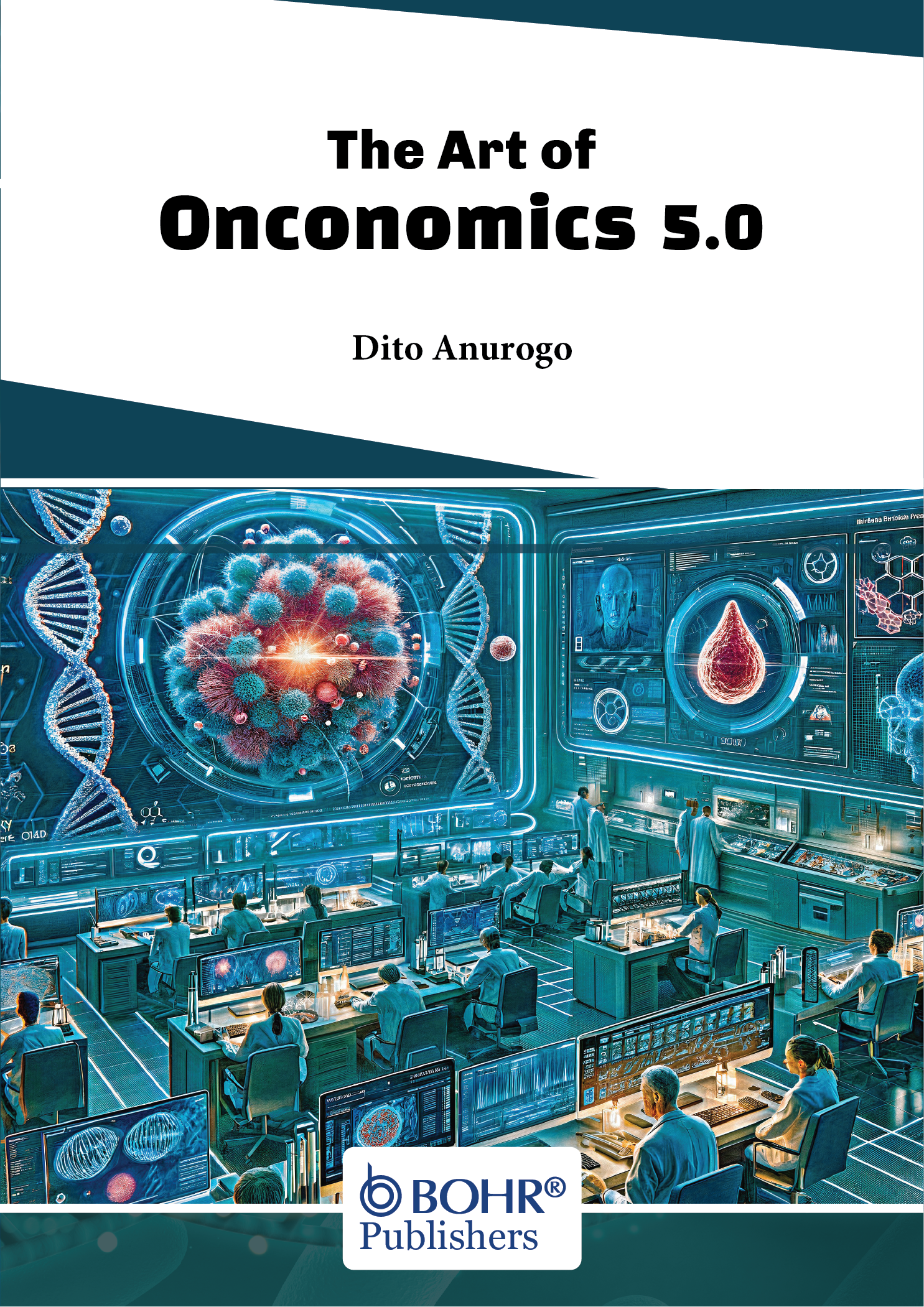 The Art of Onconomics 5.0